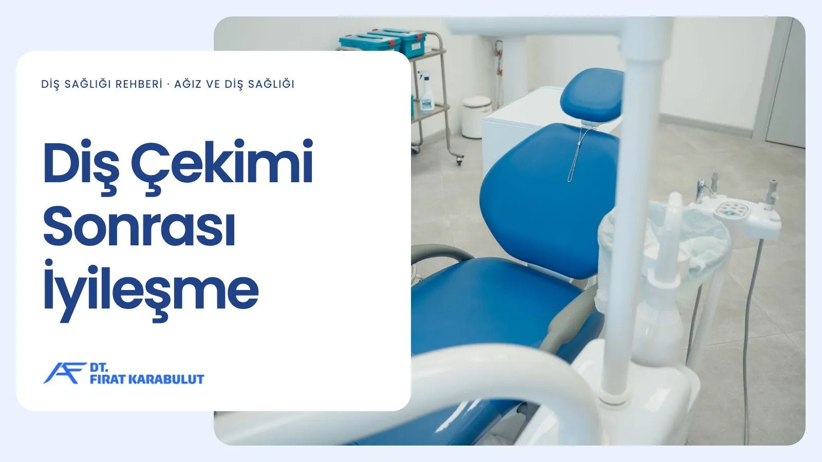 Diş Çekimi Sonrası İyileşme